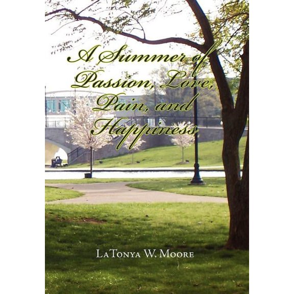 Summer of Passion, Love, Pain, and Happiness