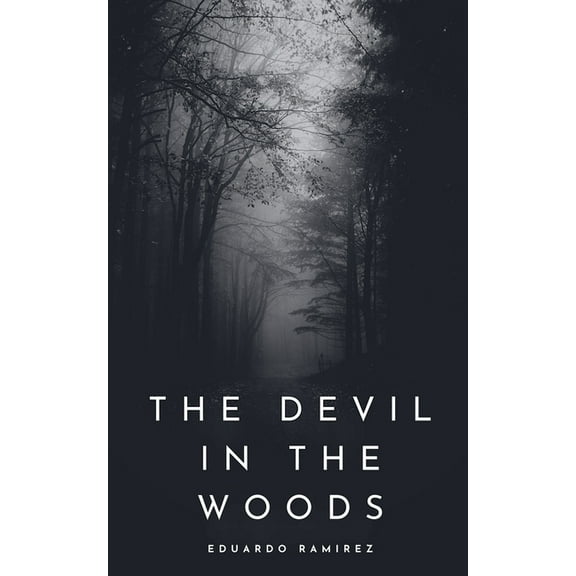 The Devil In the Woods, (Paperback)