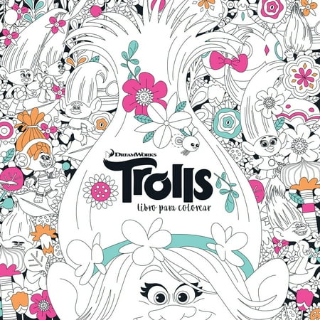 Para Color - Trolls. Libro para colorear / Trolls. It's Color Time! (DreamWorks)
