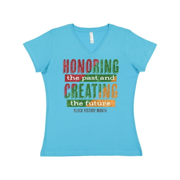 Inktastic Honoring the Past and Creating the Future Black History Women's V-Neck T-Shirt