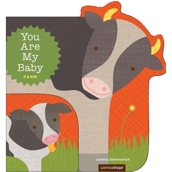 You Are My Baby You Are My Baby: Farm, (Board Book)
