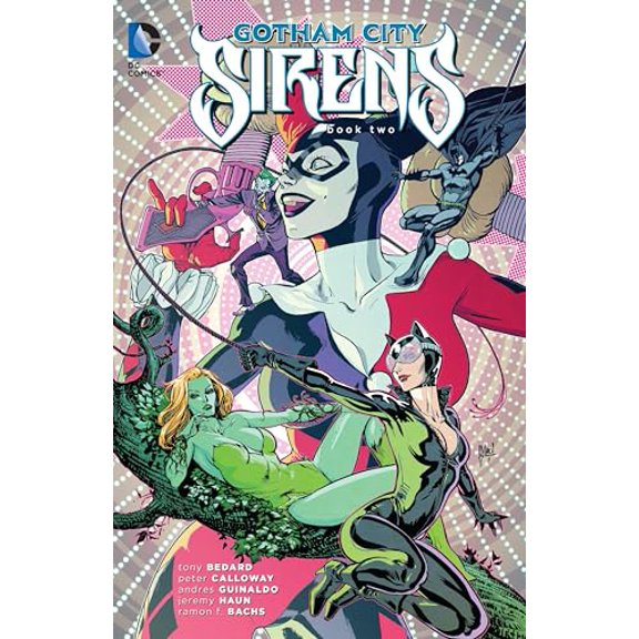 Pre-Owned Gotham City Sirens Book Two, 9781401254124, 1401254128, Paperback, Illustrated edition