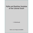 thumbnail image 1 of Pre-Owned Myths and Realities Societies of the Colonial South (Paperback) 0689700237 9780689700231, 1 of 1