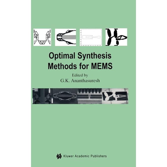 Microsystems Optimal Synthesis Methods for Mems, Book 13, (Hardcover)
