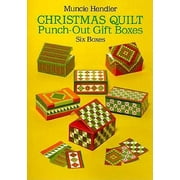 Christmas Quilts Punch-Out Gift Boxes : Six Boxes
