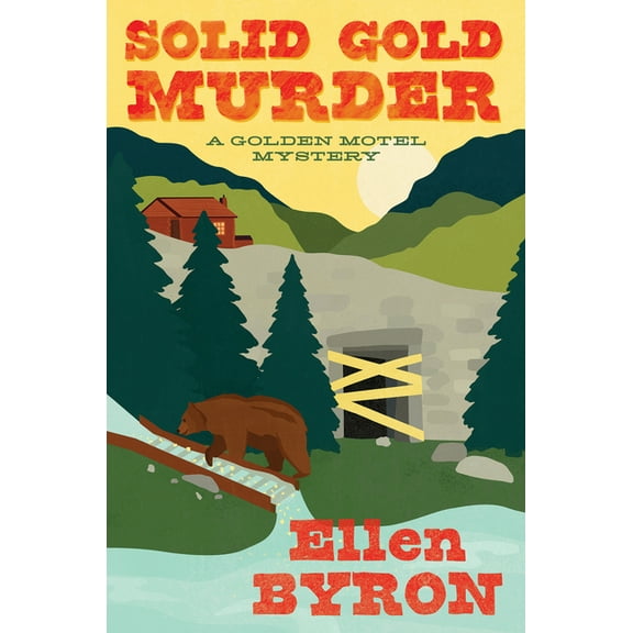 A Golden Motel Mystery Solid Gold Murder, (Hardcover)