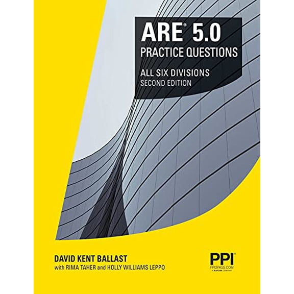 Pre-Owned PPI ARE 5.0 Practice Questions All Six Divisions, 2nd Edition Comprehensive Practice for the NCARB 5.0 Exam, 9781591266822, 1591266823, Paperback, Second edition