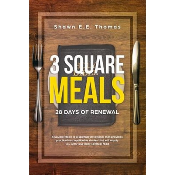 3 Square Meals: 28 Days of Renewal