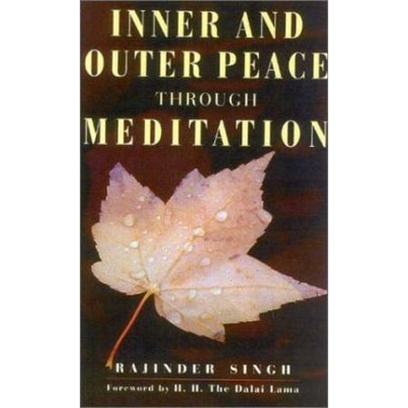 Pre-Owned Inner and Outer Peace Through Meditation (Paperback) 0007161506 9780007161508 Pre-Owned Inner and Outer Peace Through Meditation (Paperback) 0007161506 9780007161508