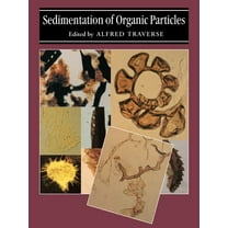Sedimentation of Organic Particles, (Paperback)