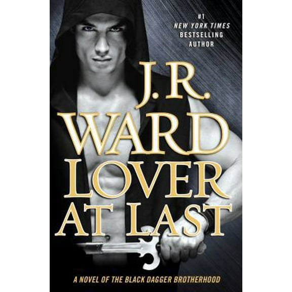 Pre-Owned Lover At Last: A Novel of the Black Dagger Brotherhood (Hardcover) 0451239350 9780451239358