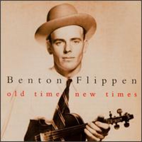Pre-Owned Old Time, New Times (CD 0011661032620) by Benton Flippen