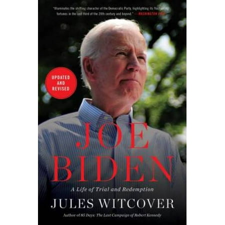 Joe Biden: A Life of Trial and Redemption, Pre-Owned (Paperback)