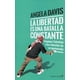 thumbnail image 1 of LA LIBERTAD ES UN BATALLA CONSTANTE CAPITAN SWING LIBROS ANGELA DAVIS, 1 of 2