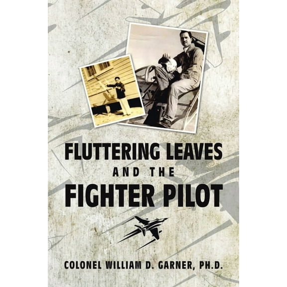Fluttering Leaves and the Fighter Pilot