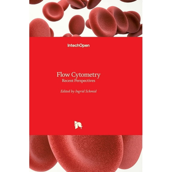 Flow Cytometry: Recent Perspectives (Hardcover)