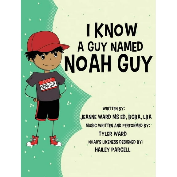 Noah Guy Books I Know a Guy Named Noah Guy, Book 2, (Hardcover)