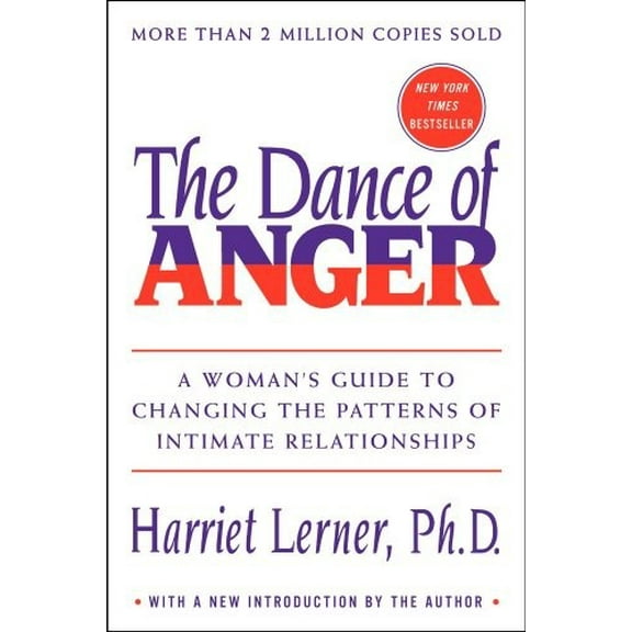 Pre-Owned The Dance of Anger (Anniversary) (Paperback) 006074104X 9780060741044
