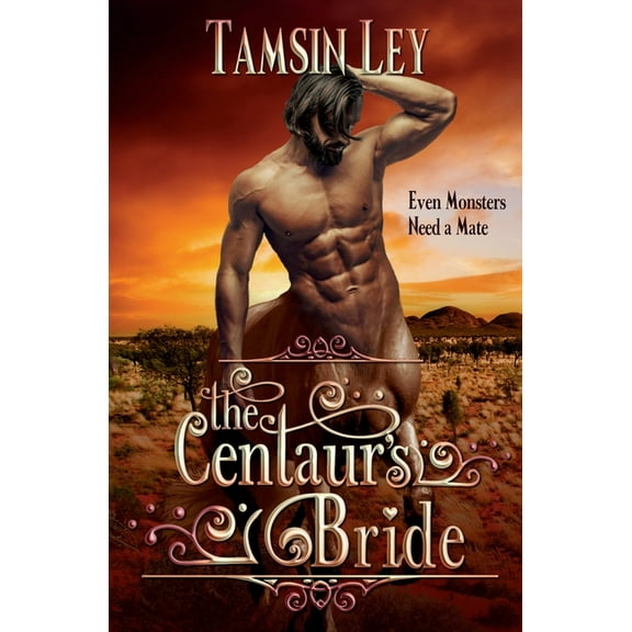 The Centaur's Bride: A Steamy Shapeshifter Romance, (Paperback)
