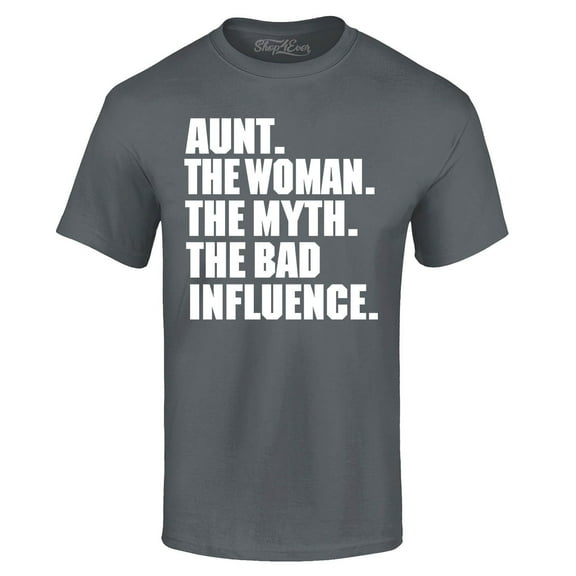 Shop4Ever Men's Aunt The Woman The Myth The Bad Influence Graphic T-shirt Medium Charcoal