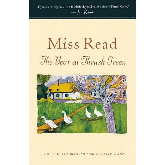 Thrush Green The Year at Thrush Green, (Paperback)