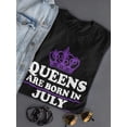 thumbnail image 3 of Queens Only Are Born In July Women T-Shirt, Female x-Large, 3 of 4
