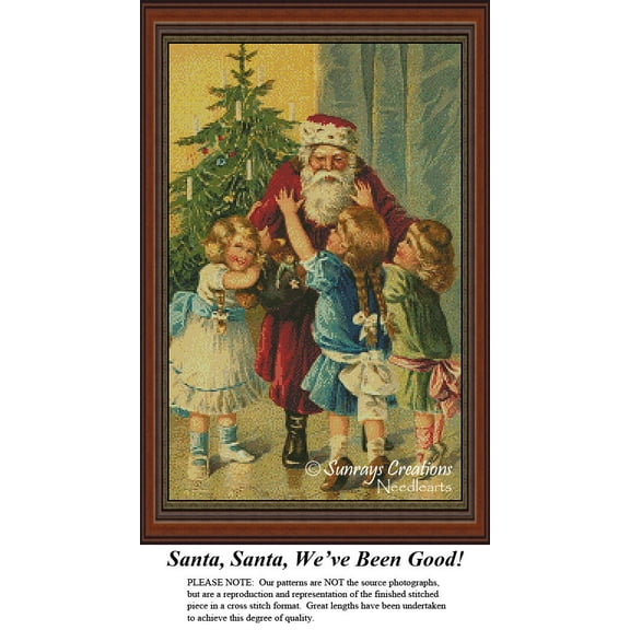 Santa Cross Stitch Patterns | Santa, Santa, We've Been Good! (Pattern Only, You Provide the Floss and Fabric)