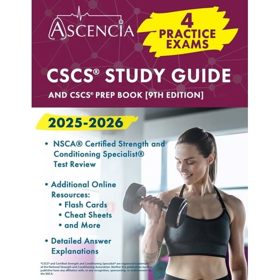 CSCS Study Guide 2025-2026: 4 Practice Exams and CSCS Prep Book [9th Edition], (Paperback)