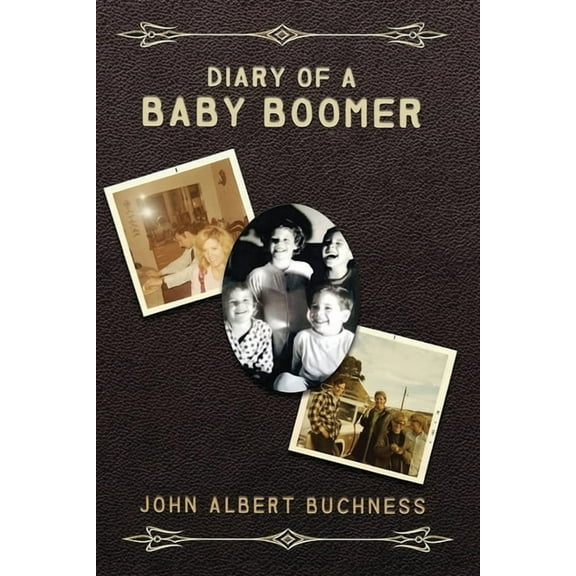 Diary of a Baby Boomer: Memoir and Autobiography, (Paperback)