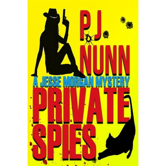 A Jesse Morgan Mystery: Private Spies (Paperback)