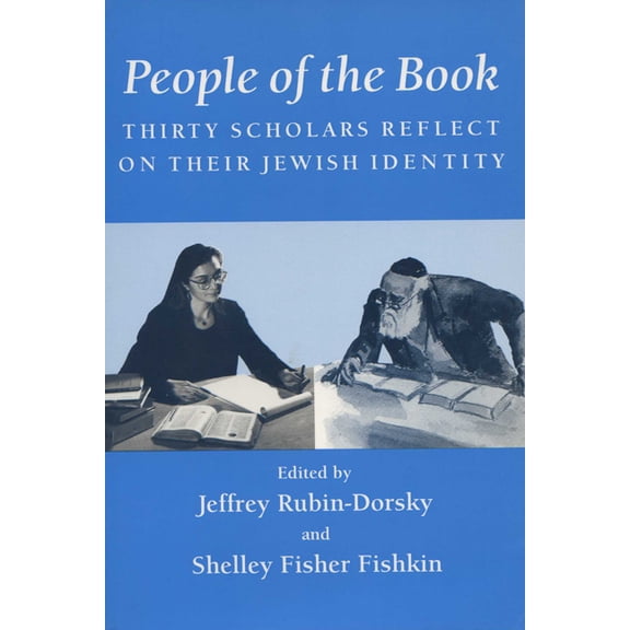 Wisconsin Studies in Autobiography People of the Book: Thirty Scholars Reflect on Their Jewish Identity, (Paperback)