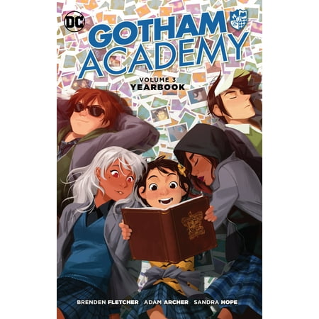 - Gotham Academy Vol. 3: Yearbook