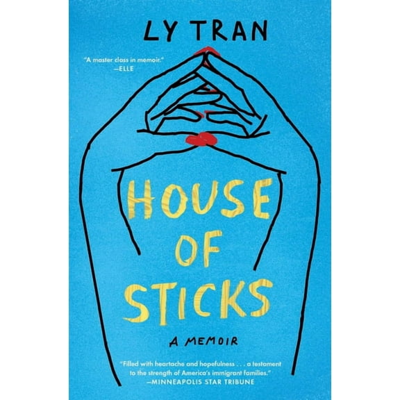 House of Sticks : A Memoir (Paperback)
