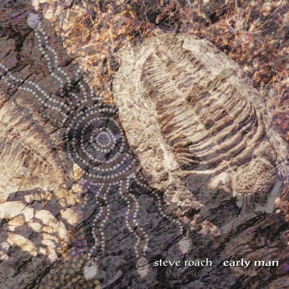 Steve Roach - Early Man - Music & Performance - CD