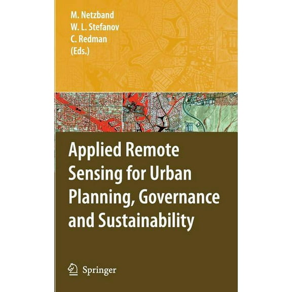 Applied Remote Sensing for Urban Planning, Governance and Sustainability, (Hardcover)