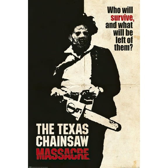 The Texas Chainsaw Massacre - Movie Poster (Who Will Survive) (Size: 24" X 36") (Poster & Poster Strip Set)