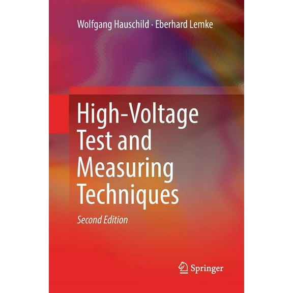 High-Voltage Test and Measuring Techniques, (Paperback)
