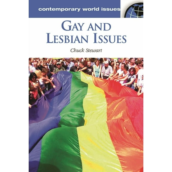 Contemporary World Issues (Hardcover) Gay and Lesbian Issues: A Reference Handbook, (Hardcover)