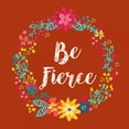 thumbnail image 2 of Coleman, Joan 26x26 Gold Ornate Wood Framed with Double Matting Museum Art Print Titled - Be Fierce, 2 of 4