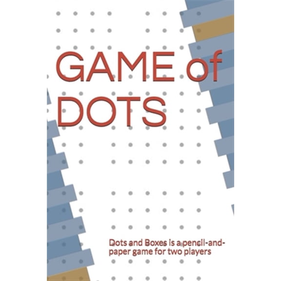 Pre-Owned GAME of DOTS: Dots and Boxes is a pencil-and-paper game for two players