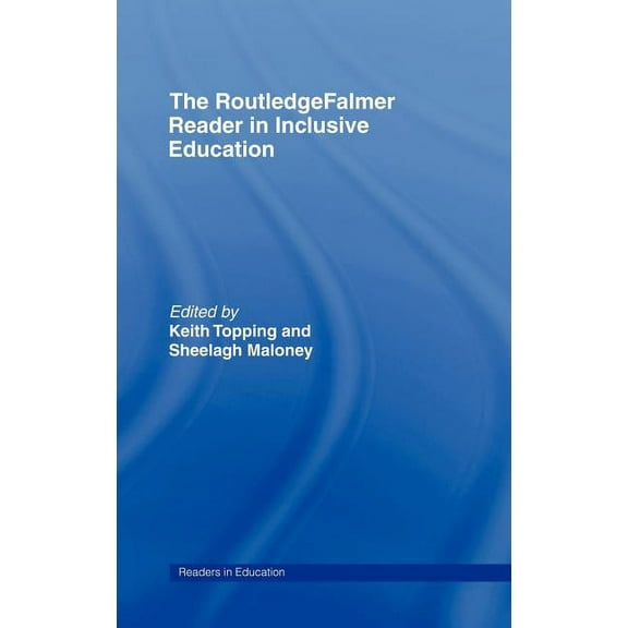 Routledgefalmer Readers in Education The RoutledgeFalmer Reader in Inclusive Education, (Hardcover)