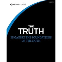 Pre-Owned The Truth - Bible Study Book: Engaging the Foundations of the Faith (Paperback) 1430039531 9781430039532