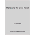 thumbnail image 1 of Pre-Owned Chancy and the Grand Rascal (Paperback) 0316260126 9780316260121, 1 of 1