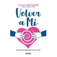 thumbnail image 1 of VOLVER A MI EDICIONES URANO JULIO BEVIONE, 1 of 2