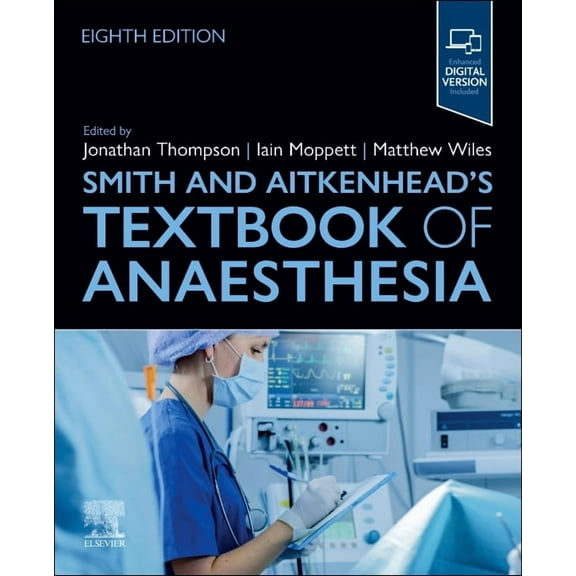 Smith and Aitkenhead's Textbook of Anaesthesia, (Paperback)