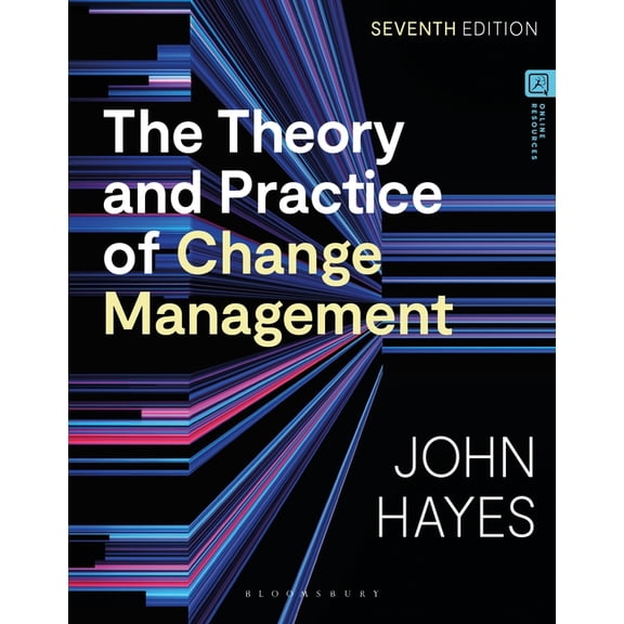 The Theory and Practice of Change Management, (Paperback)