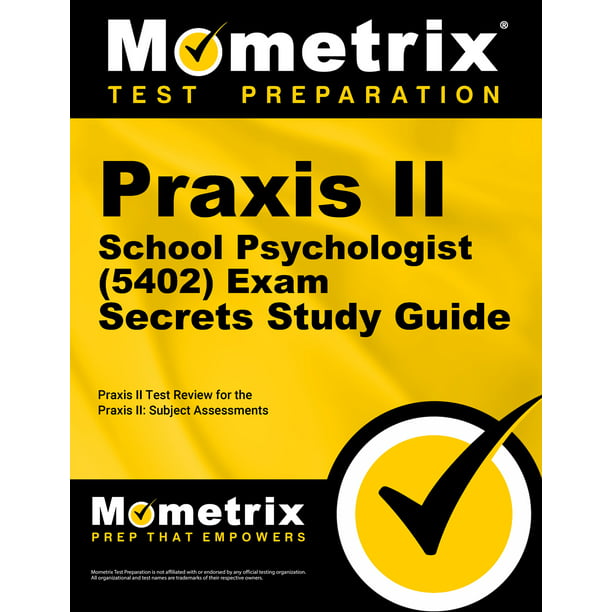 Rondlopen vitaliteit Afhaalmaaltijd Praxis II School Psychologist (5402) Exam Secrets Study Guide : Praxis II  Test Review for the Praxis II: Subject Assessments (Paperback) - Walmart.com