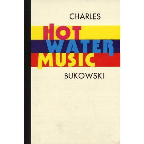 Pre-Owned Hot Water Music (Hardcover) 0876855974 9780876855973