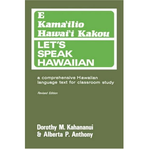 Pre-Owned Let's Speak Hawaiian: E Kama'ilio Hawai'i Kakou Paperback