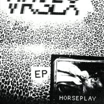 VR Sex - Horseplay - Music & Performance - Vinyl